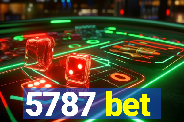 5787 bet